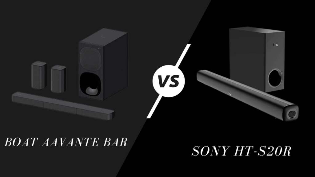 boAt Aavante Bar vs Sony HT-S20R